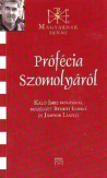 Prófécia Szomolyáról