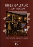 Híres galériák és aukciósházak - Famous galleries and auction houses