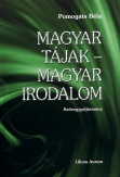 Magyar tájak - magyar irodalom - Szöveggyűjtemény