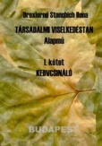 Társadalmi viselkedéstan I. - Kedvcsináló