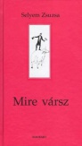 Mire vársz