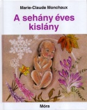 A sehány éves kislány