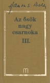 Az ősök nagy csarnoka III.