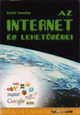 Az internet és lehetőségei