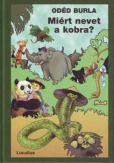 Miért nevet a kobra?