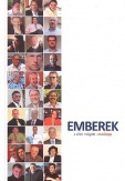 Emberek a siker mögött - másképp