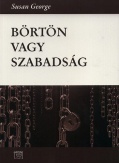 Börtön vagy szabadság