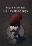 Bill a mennybe megy