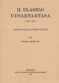 II. Ulászló udvartartása 1490-1516