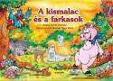 A kis malac és a farkasok