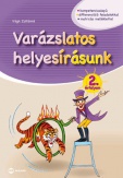 Varázslatos helyesírásunk - 2. évfolyam