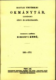 Magyar történelmi okmánytár, londoni könyv- és levéltárakból 1521-1717