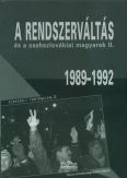 A rendszerváltás és a csehszlovákiai magyarok II. (1989-1992)