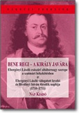 Bene regi - A király javára