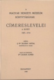 A Magyar Nemzeti Múzeum könyvtárának címereslevelei IV. 1657-1716.