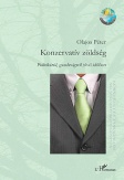 Konzervatív zöldség - Politikáról, gazdaságról jövő időben