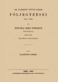 Gr. Illésházy István nádor följegyzései 1592-1603