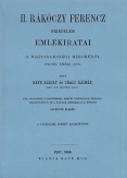 II. Rákóczi Ferenc Fejedelem emlékiratai a magyarországi háborúról 1703-tól a végéig