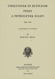 Ujfalussyak és Rudnayak perei a Petróczyek ellen 1543-1591