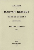 Adalékok a magyar nemzet történetéhez a XVI-dik században