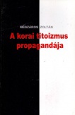 A korai titoizmus propagandája