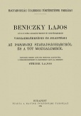 Beniczky Lajos bányavidéki kormánybiztos és honvédezredes visszaemlékezései