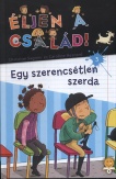 Egy szerencsétlen szerda - Éljen a család! 3.