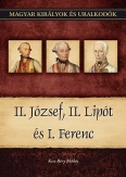 II. József, II. Lipót és I. Ferenc