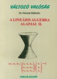 A lineáris algebra alapjai II.