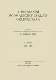 A podmanini Podmaniczky-család oklevéltára IV. 1549-1555