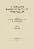 A podmanini Podmaniczky-család oklevéltára II. 1510-1537