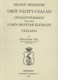 Eredeti részletek gróf Pálffy-család okmánytárához 1401-1653