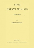 Gróf Zrinyi Miklós 1620-1664 V.