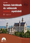 Színes kérdések és válaszok német nyelvből - B1 szint (CD-melléklettel)