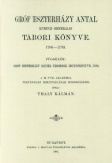 Gróf Eszterházy Antal kurucz generális tábori könyve - 1706-1709