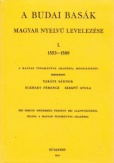 A budai basák magyar nyelvű levelezése I. 1553-1589