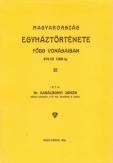 Magyarország egyháztörténete főbb vonásaiban 970-1900-ig