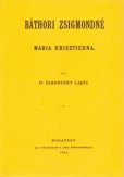 Báthori Zsigmondné Mária Krisztierna