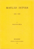 Maylád István 1502-1550