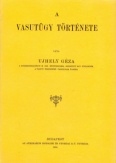 A vasútügy története