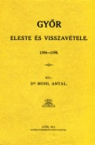 Győr eleste és visszavétele 1594-1598