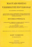 Magyarország vármegyéi és városai - Hont vármegye és Selmeczbánya sz. kir. város