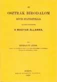 Az Osztrák Birodalom rövid statisztikája különös tekintettel a magyar államra