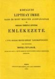 Kisfaludi Lipthay Imre Bars és Hont megyék alispánjának és országos törökügyi követnek emlékezete