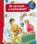 Mi történik a kórházban?