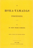 A Hóra-támadás története