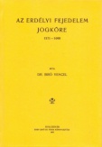 Az erdélyi fejedelem jogköre. 1571-1690