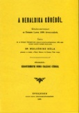 A heraldika köréből - Függelékül sárosvármegyei nemes családok czímere