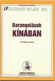 Barangolások Kínában