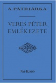 A pátriárka - Veres Péter emlékezete